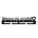 MAMA NA MEDAL - wieszak na medale dla mamy - sportowca